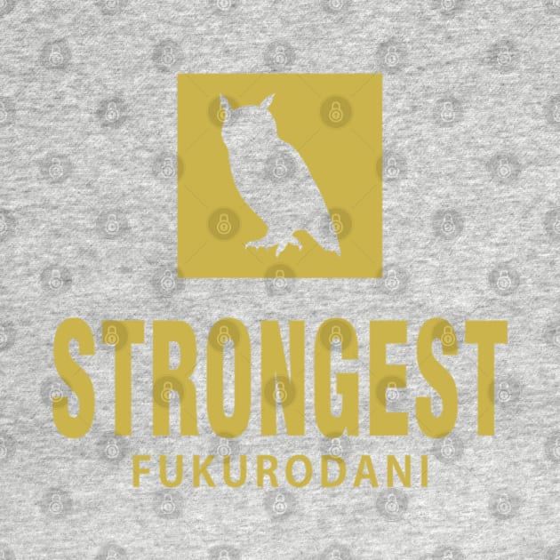 Strongest - Fukurodani by Otaku Inc.